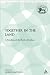 Together in the Land (Library of Hebrew Bible/Old Testament Studies)