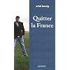 Quitter la France