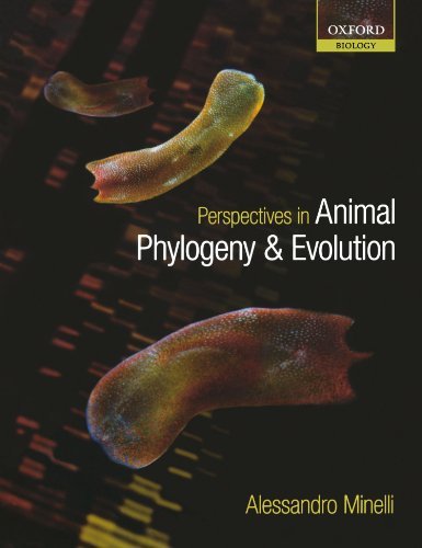 Perspectives in Animal Phylogeny and Evolution (Oxford Biology)