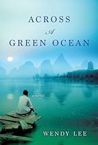 Across a Green Ocean Across a Green Ocean