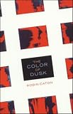 The Color Of Dusk The Color Of Dusk