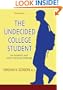 The Undecided College Student: An Academic And Career Advising Challenge