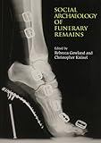 Social archaeology of funerary remains