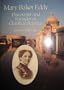 Mary Baker Eddy: Discoverer and Founder of Christian Science (Twentieth-Century Biographers Series)