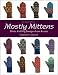Martingale & Company - Mostly Mittens