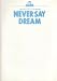 ����ѥ�ե�åȡ���NEVER SAY DREAM�ʥͥС����������ɥ꡼��ˡס�1994ǯ4��/����������������ˡ��� ���ã�顡��� ����̱�顡�б� ƣë����/�ⶶ����/�����ޤ�/���ܤ��礦��/�ĺ�Ϥ뤯/����/���ͤȤ���/���Ӿ���/��ë��