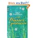 Die Wasserg�rtnerin: Roman