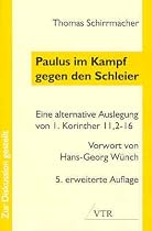 Paulus im Kampf gegen den Schleier: Eine alternative Auslegung von 1. Korinther 11,2-16