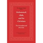 Click here to buy Mohammed, Allah, And the Christians by  CSPI.