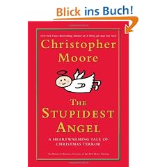 The Stupidest Angel: A Heartwarming Tale of Christmas Terror