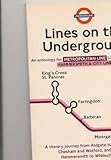 Lines on the underground: an anthology for Metropolitan and Hammersmith & City Line travellers