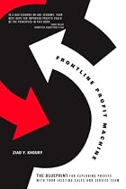 Frontline Profit Machine: The Khoury Blueprint for Exploding Profits at the Point of Sale