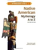 Native American mythology A to Z