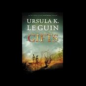 Gifts: Annals of the Western Shore, Book 1 | [Ursula K. Le Guin]
