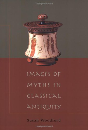 Images of Myths in Classical Antiquity