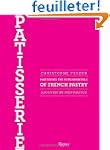 Patisserie: Mastering the Fundamental...