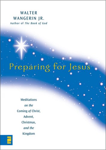 Preparing for Jesus: Meditations on the Coming of Christ, Advent, Christmas and the Kingdom under Reference in The Books Store