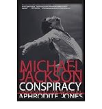 Produkt-Bild: (MICHAEL JACKSON CONSPIRACY) BY Jones, Aphrodite(Author)Paperback Nov-2007