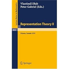 【クリックで詳細表示】Representation Theory II： Proceedings of the Second International Conference on Representations of Algebras， Ottawa， Carleton University， August 13-25， 1979 (Lecture Notes in Mathematics) [ペーパーバック]