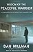 Wisdom of the Peaceful Warrior: A Companion to the Book That Changes Lives
