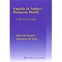 English in Today's Research World: A Writing Guide (ELT / EAP): A Writing Guide