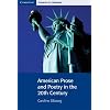 American Prose and Poetry in the 20th Century (Cambridge Contexts in Literature)