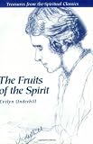 Fruits of the Spirit (Treasures from the Spiritual Classics)