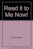 Read it to me now! : learning at home and at school