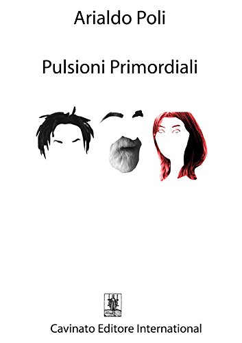 Pulsioni Primordiali (Italian Edition)