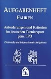 Produkt-Bild: Aufgabenheft Fahren, Ausgabe 2012 in Kst.-Ordner