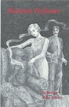 Phantom Perfumes and Other Shades: Memories of GHOST STORIES Magazine
