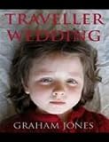 Traveller Wedding