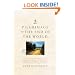 Pilgrimage to the End of the World: The Road to Santiago de Compostela (Culture Trails: Adventures in Travel)