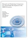 Research and Technology Competence for a Sustainable Development in the BRICS Countries (Rainer Walz)