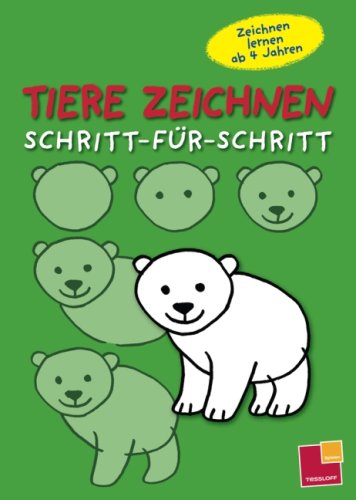 Buch - Cover Tiere zeichnen - Schritt-für-Schritt: Zeichnen lernen ab 4 Jahren - Norbert Pautner - Tessloff Verlag Ragnar Tessloff GmbH & Co. KG