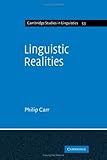 Linguistic realities : an autonomist metatheory for the generative enterprise