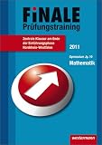 Produkt-Bild: Pr&uuml;fungstraining Mathematik 2011: Finale Pr&uuml;fungstraining zentrale Klausuren am Ende der Einf&uuml;hrungsphase Nordrhein-Westfalen