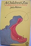 A children's zoo : an anthology of animal verse