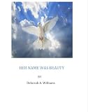 Her Name Was Beauty