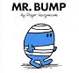 Mr. Bump (Mr. Men Classic Library)