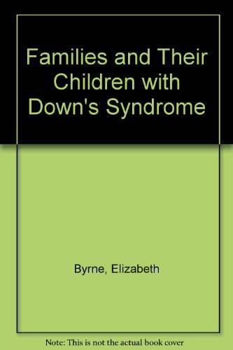 Families and Their Children With Down's Syndrome