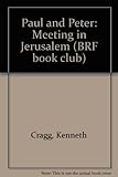 Paul and Peter : meeting in Jerusalem