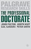 The professional doctorate : a practical guide