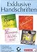 Exclusive Handschriften