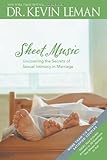 Sheet Music: Uncovering the Secrets of Sexual Intimacy in Marriage