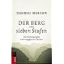 Der Berg der sieben Stufen von Thomas Merton