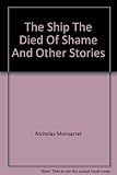 The ship that died of shame, and other stories