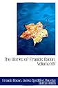 The Works of Francis Bacon, Volume XIV