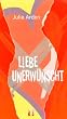 Liebe unerw�nscht: Liebesroman