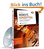 Website-Konzeption: Erfolgreiche Websites planen, umsetzen und betreiben